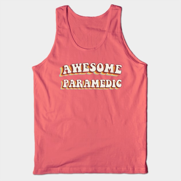 Awesome Paramedic - Groovy Retro 70s Style Tank Top by LuneFolk
